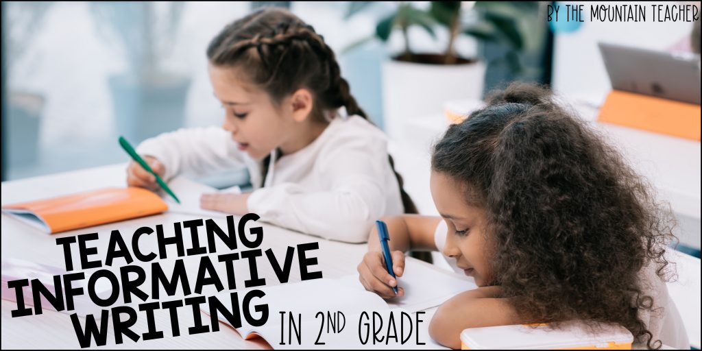 Teaching Informative Writing in 2nd Grade