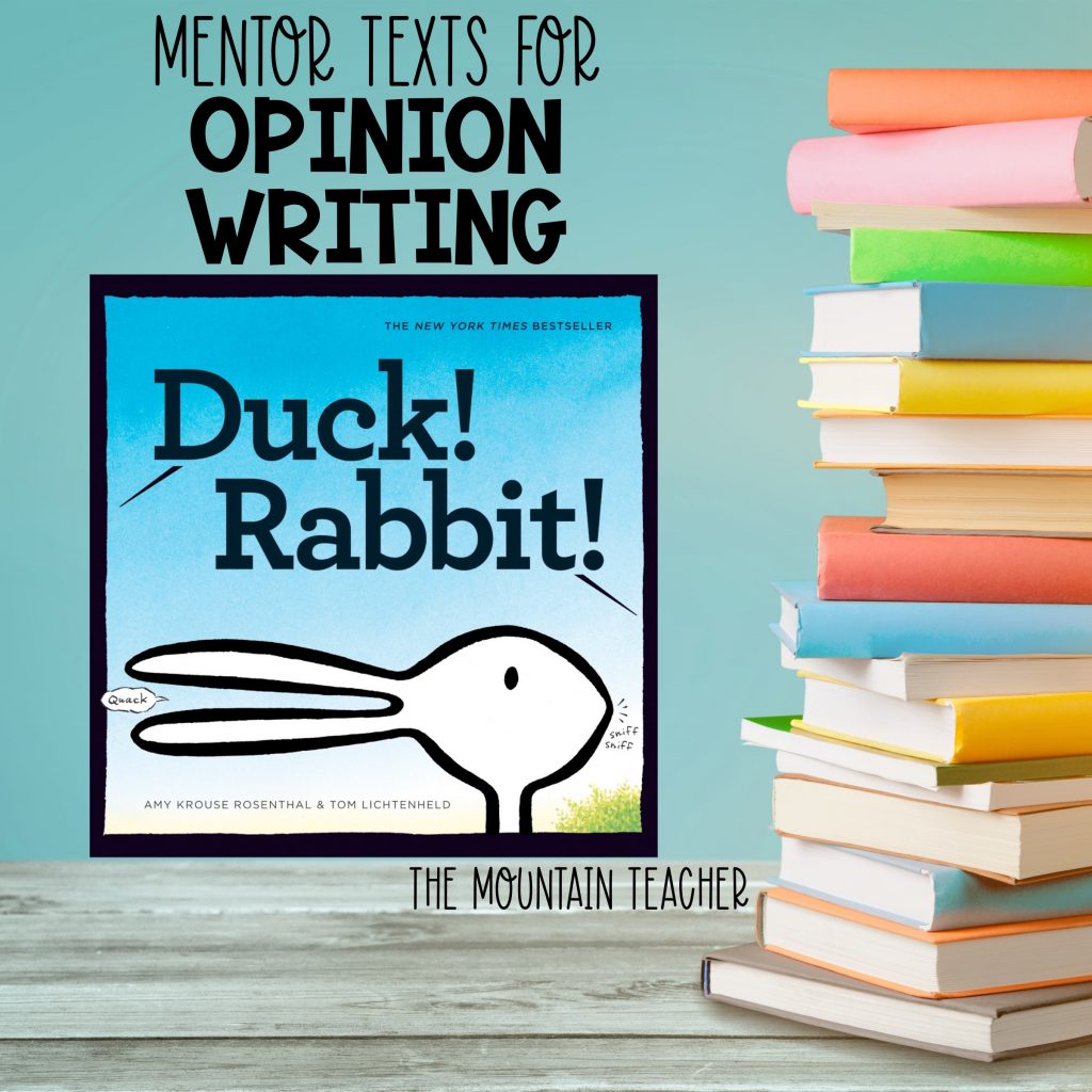 Mentor texts for opinion writing - duck! rabbit!
