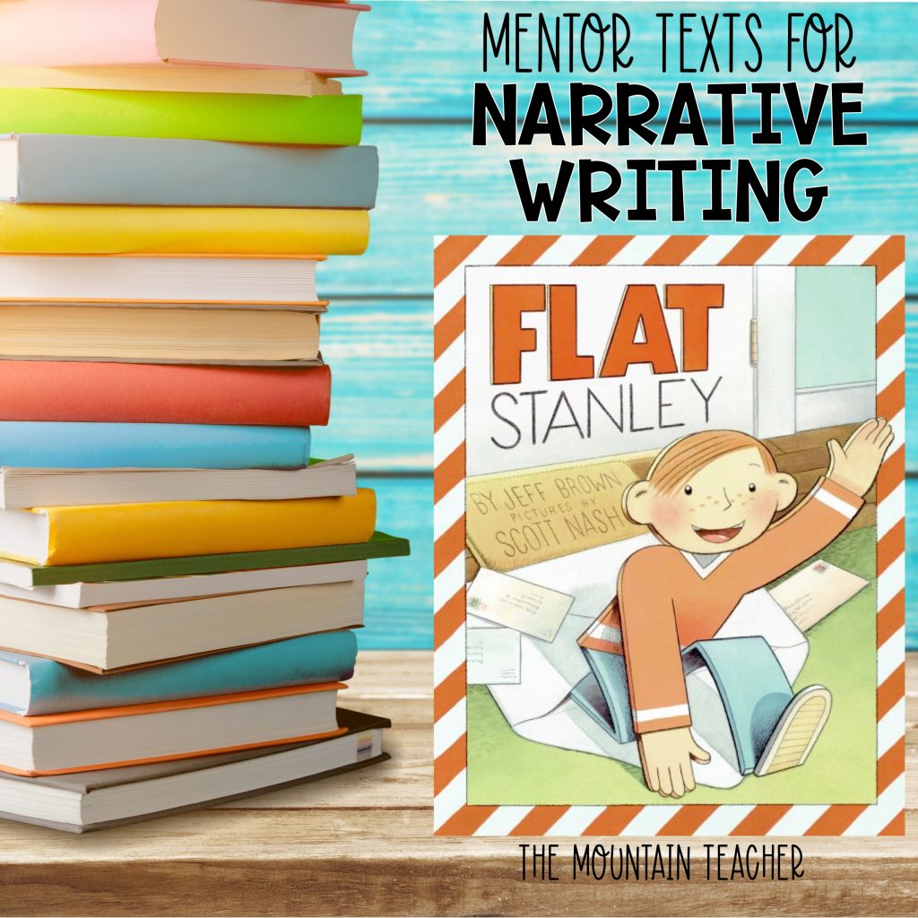 Mentor texts for narrative writing - Flat stanley