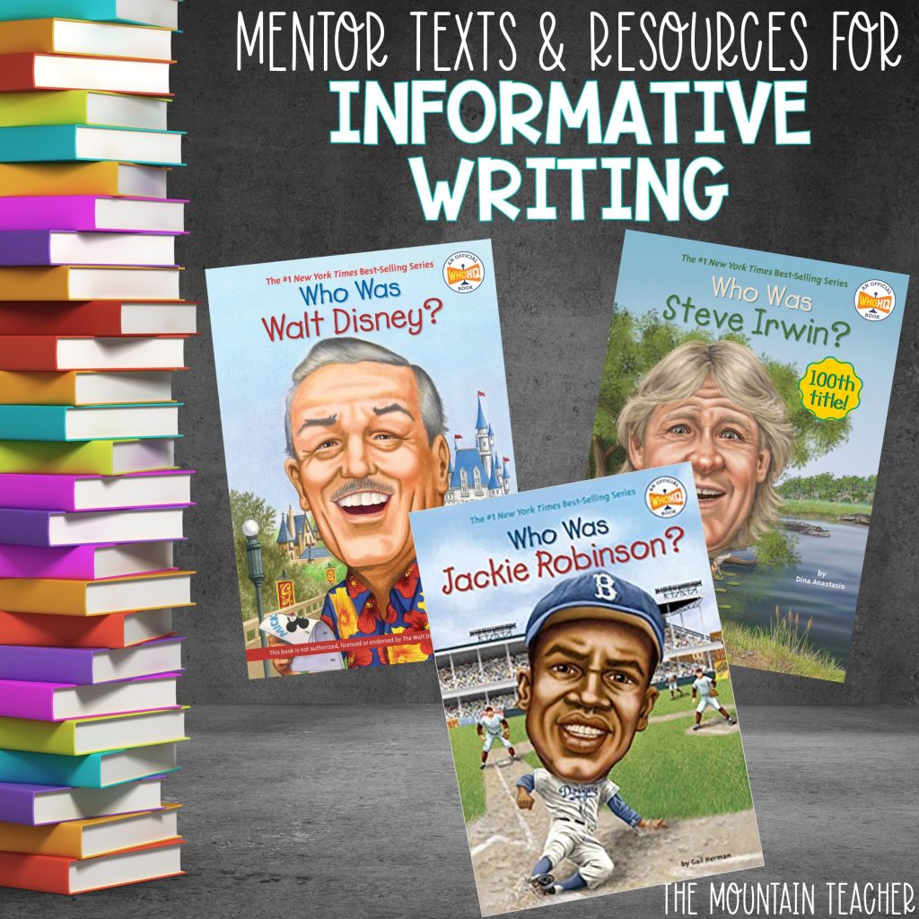 Mentor texts for informative writing - Who was series