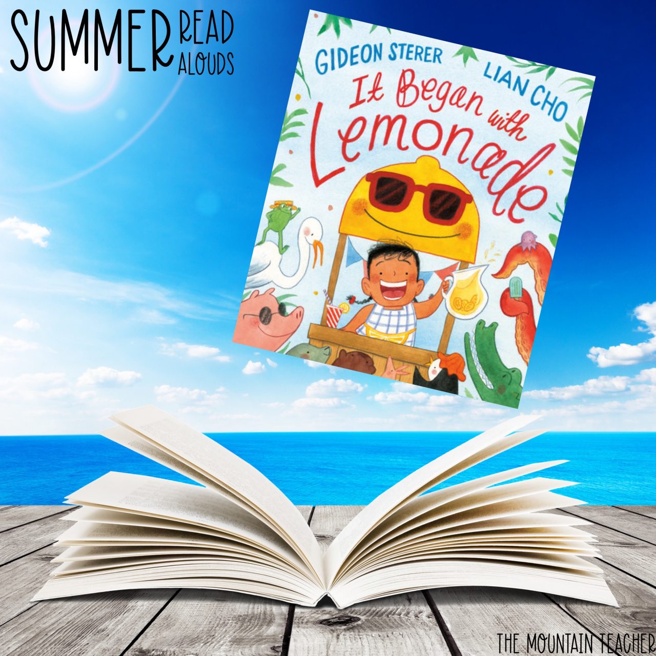 The Best Books to add to Your Summer Read Alouds - The Mountain Teacher