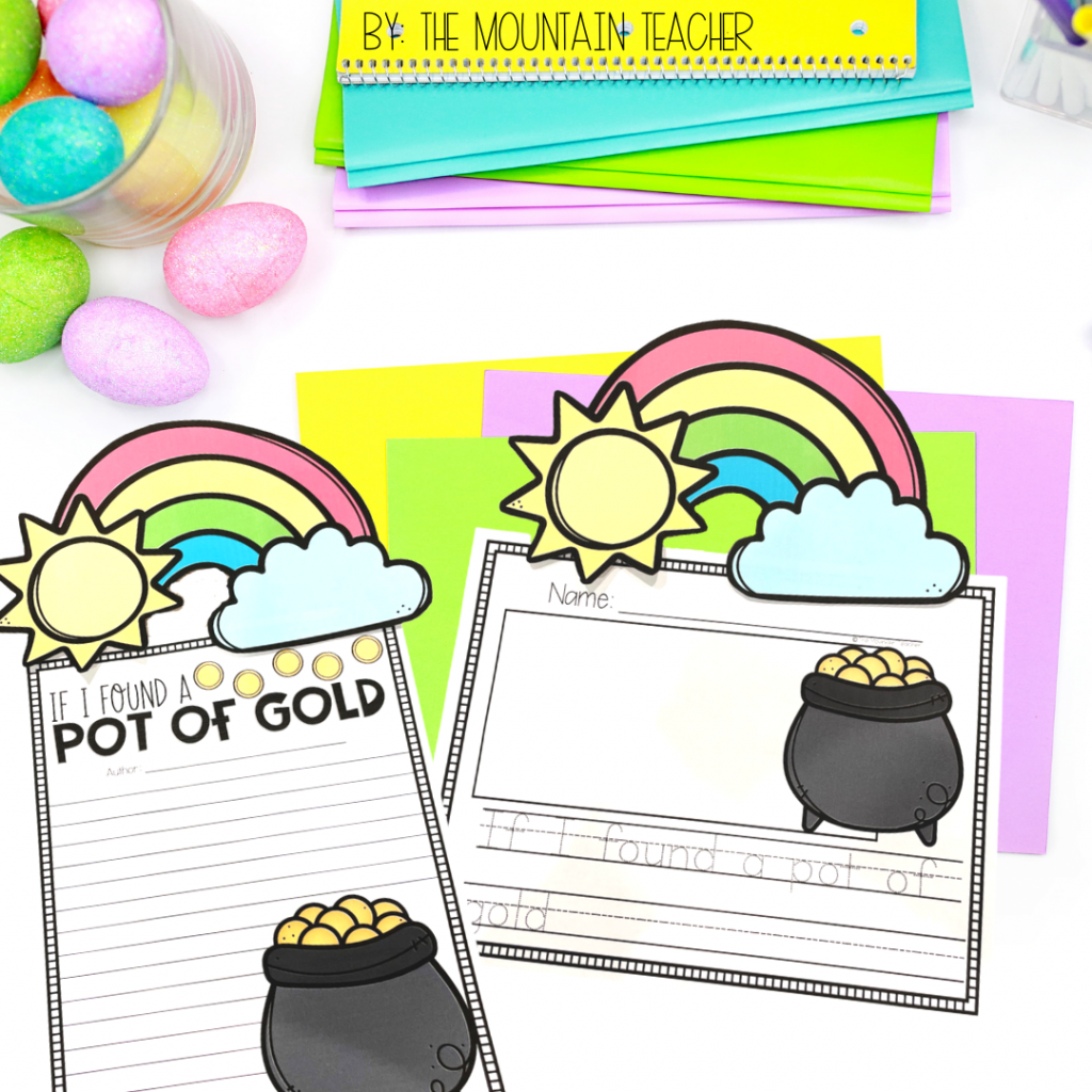 Easy Spring Writing Prompts for Elementary Students and Busy Teachers | IF I Found a pot of gold st patricks day writing