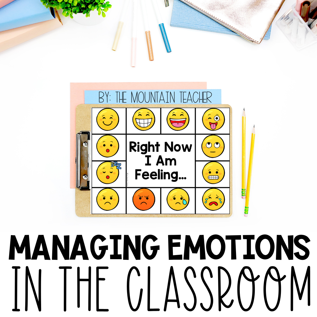 Ideas for Managing Emotions in the Classroom