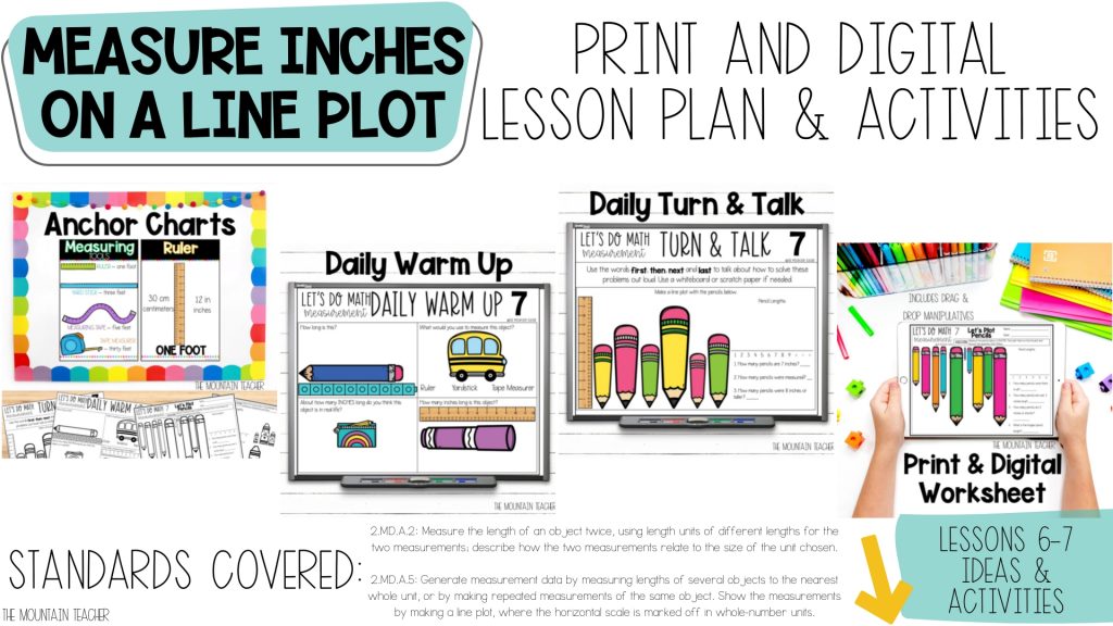 Measurement Lesson Plans for 2nd Grade: Anchor Charts, Warm Up, Turn & Talk and Daily Worksheet or Digital Activity for Measuring Inches or Centimeters on a Line Plot