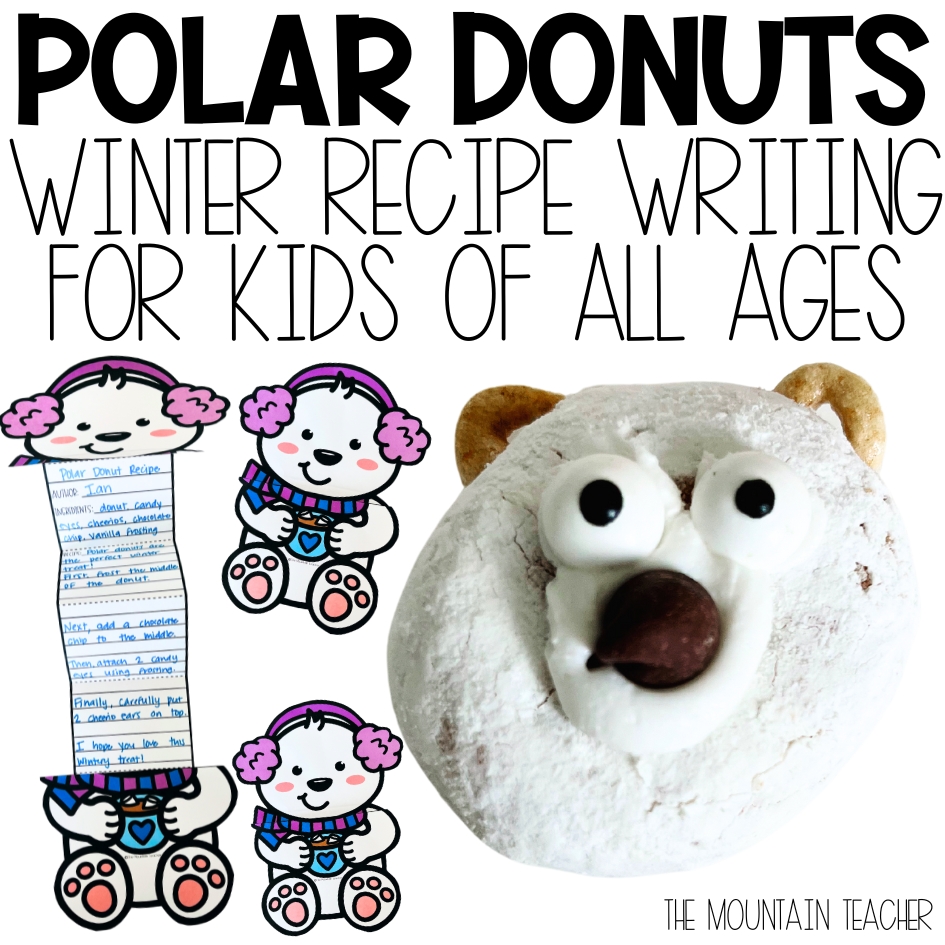 An Easy Winter Recipe Writing Template for Kids Classroom Ideas for Winter Snack and Polar bear Craft