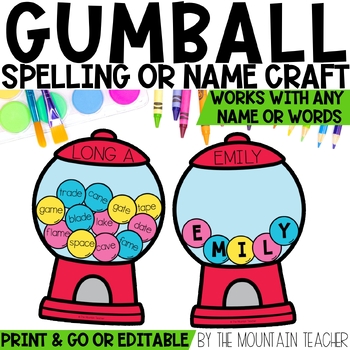 Editable Gumball Machine Name Writing Practice Craft & Spelling Word Activity