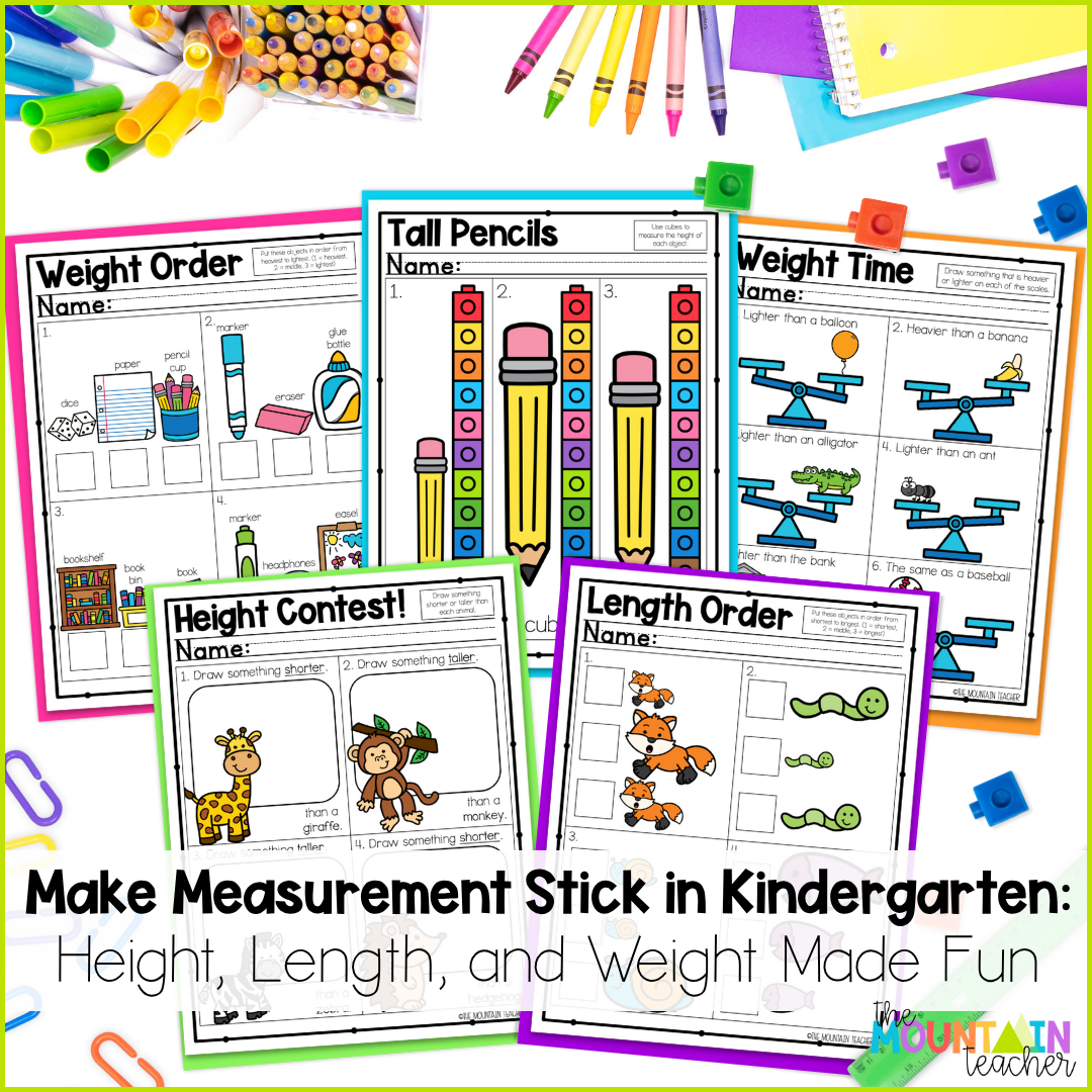 Make measurement stick in kindergarten with these engaging activities that target height, length and weight.