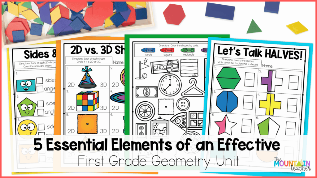 Check out the 5 essential elements of an effective first grade geometry unit.